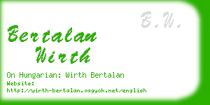 bertalan wirth business card